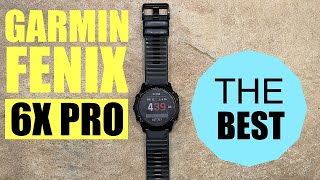 GARMIN FENIX 6X PRO  Best Watch Ever [upl. by Oek]