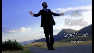 Kabil Keça  Qan Ummeti [upl. by Lenuahs]