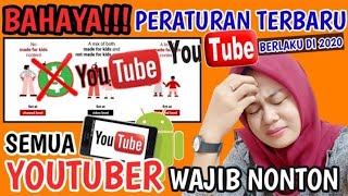 BAHAYA PERATURAN BARU YOUTUBE 2020 DAN CARA SETTINGNYA [upl. by Ecaroh944]