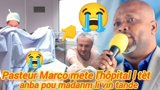 pasteur Marco mete lhôpital la tèt anba pou madanm li vin tande zen 🤣🤣🤣🤣🤣 🤣 [upl. by Aitan86]