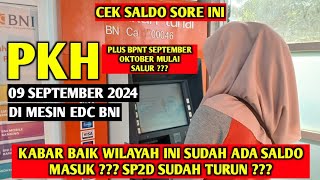 CEK SALDO SORE INI PKH BPNT SEPTEMBER OKTOBER 09 SEPTEMBER 2024 ADA SALDO MASUK [upl. by Hightower]