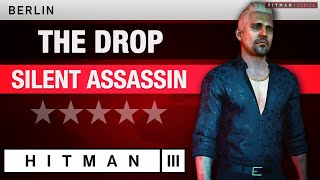 HITMAN 3 Soundtrack  The Drop Dimitri Vegas Elusive Target [upl. by Iznekcam]