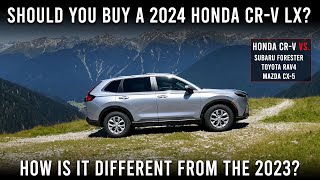 2024 Honda CRV LX AWD Review amp Comparison to 2023 [upl. by Zebadiah]