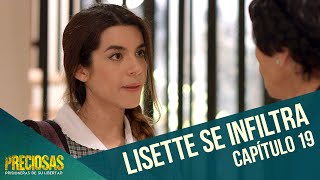 Lisette se infiltra  Preciosas  Capítulo 19 [upl. by Nirehtak537]