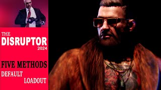 HITMAN 3 The Disruptor 2024 Five Easy Methods Default Loadout Elusive Target [upl. by Theadora]