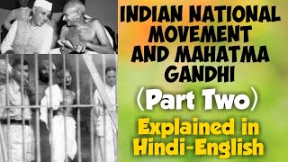 ICSE class 10 History  Indian National Movement Part 2  Mahatma Gandhi  HindiEnglish [upl. by Silvers]