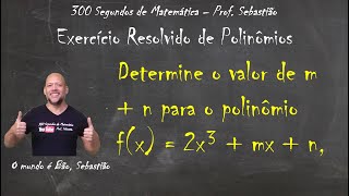 POLINÔMIOS  Exercício 48  Determine o Valor de m  n [upl. by English358]