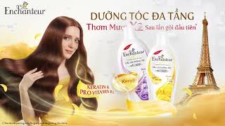 ENCHANTEUR SUÔN MƯỢT amp PHỤC HỒI  TÓC THƠM MƯỢT X2 SAU LẦN GỘI ĐẦU TIÊN [upl. by Yelrac]