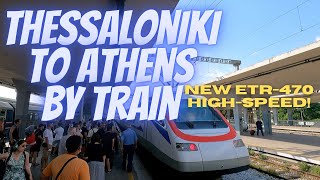 THESSALONIKI to ATHENS with NEW HIGHSPEED TRAIN  ETR470  GREECE  TrainOSE [upl. by Aicened]