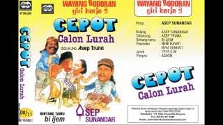 Bobodoran Bi Ijem Cepot  Cepot Calon Lurah Full [upl. by Guillemette529]