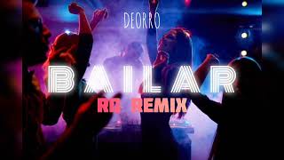 DEORRO BAILAR Feat ELVIS CRESPO  RD REMIX 2024 Official Music [upl. by Stoneman345]