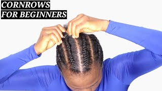 How To Cornrow 4 Beginners Only  StepbyStep Cornrowing Tutorial [upl. by Feucht55]