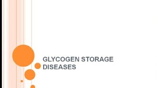 Glycogen Storage Diseases [upl. by Kylah]