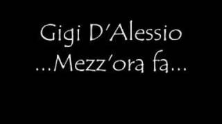 Gigi DAlessio Mezzora fa [upl. by Aikahs]