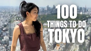 TOP 100 Things to do in TOKYO  Japan Travel Guide [upl. by Philemon329]