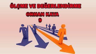 KPSS ÖLÇME VE DEĞERLENDİRME GENEL TEKRARI  9  ORHAN KAYA [upl. by Strawn756]