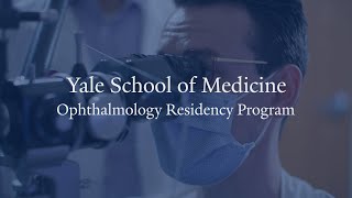 Welcome to the Yale Ophthalmology Residency Program [upl. by Flessel343]