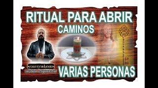 RITUAL ABRE CAMINOS EFECTIVO – para VARIAS PERSONAS  Esoterismo Ayuda Espiritual [upl. by Norrad]