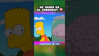 SE REVELA EL DUEÑO DEL CEREBRO 🧠 memes shorts simpsons [upl. by Alyssa]