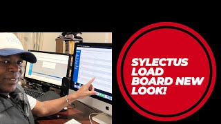 THE NEW SYLECTUS LOAD BOARD LOOK [upl. by Aciruam293]