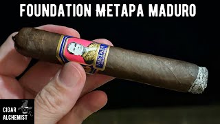 Foundation Cigars Metapa Maduro Cigar Review [upl. by Leveridge]