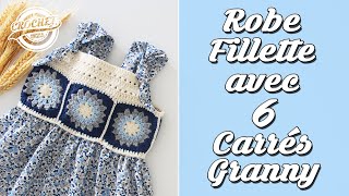 Tutoriel Robe Fillette avec 6 Carrés Granny au Crochet [upl. by Mcnair980]