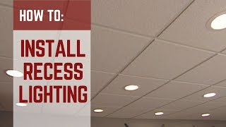 HOW TO  Installing Recessed Lighting [upl. by Ateinotna]