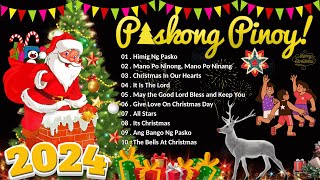 Paskong Pinoy 2024 🏵️ Traditional Filipino Christmas Songs 🎄 Best Tagalog Christmas Songs Medley [upl. by Idnac]