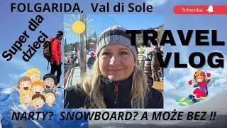 🇮🇹FOLGARIDA MARILEVA i dla dzieci świetne miejsce na noclegi START NARTY SNOWBOARD leżakowanie [upl. by Zales]