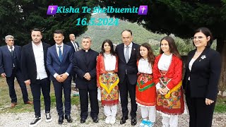 Kisha Te Shelbuemit pret Presidentin z Bajram Begaj [upl. by Oidgime]