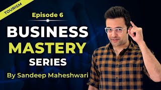 EP 6 of 40  Business Mastery Series  By Sandeep Maheshwari  Hindi [upl. by Anawek]