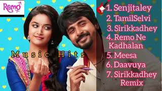 Remo Movie Songs  ALL Songs in Remo Movie  Sivakarthikeyan Songs  Anirudh Musical Super Hit songs [upl. by Cir408]