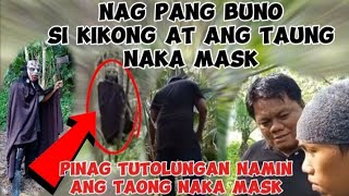 TAONG MAY DALANG PALAKOL BINALIKAN NAMIN NAKI PAG BUNO SI KIKING ITO ANG BUONG PANG YAYARI [upl. by Nawad464]