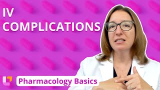 IV Complications  Pharmacology Basics  LevelUpRN [upl. by Youlton667]