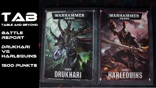 Drukhari vs Harlequins Warhammer 40k Battle Report 8th Edition 1500 deutsch GER Tab Table and beyond [upl. by Dahsraf760]