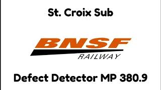 BNSF Defect Detector On the St Croix sub [upl. by Rj869]