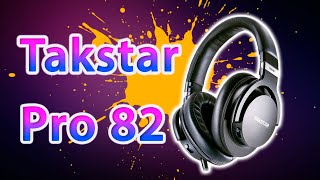 Takstar Pro 82  ЛУЧШИЕ ПОЛНОРАЗМЕРНЫЕ НАУШНИКИ ДО 100 [upl. by Senilec]