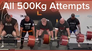 All 500kg Deadlift Attempts [upl. by Haiasi]