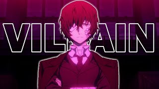 AMV Dazai Osamu  Villain [upl. by Namzzaj41]