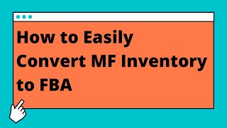 How to Change Amazon Merchant Fulfilled Inventory to FBA [upl. by Sillert292]