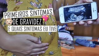 PRIMEIROS SINTOMAS DE GRAVIDEZ [upl. by Saied]