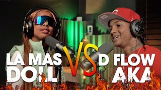 LA MAS DOLL vs D FLOW AKA ❌ DJ SCUFF [upl. by Bellis]