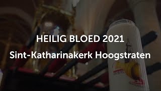 Heilig Bloed 2021 [upl. by Umberto]