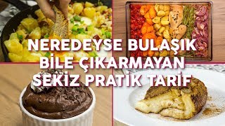 Neredeyse Bulaşık Bile Çıkarmayan 8 Pratik Yemek Tarifi Seç Beğen  Yemekcom [upl. by Olihs]