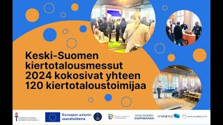 Keski Suomen Kiertotalousmessut 2024  videokooste [upl. by Harley]