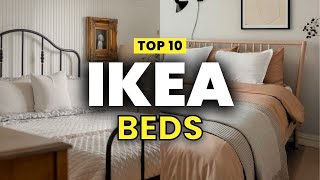 TOP 10 IKEA BEDS  BEST IKEA BED FOR EVERY BUDGET [upl. by Raval]