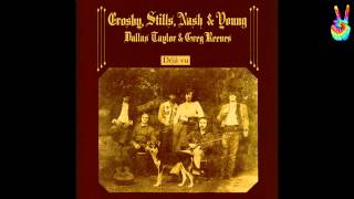 Crosby Stills Nash amp Young  06  Déjà Vu by EarpJohn [upl. by Rosamund]