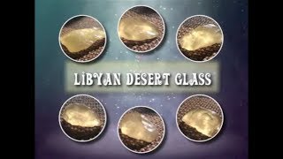 Libyan Desert Glass [upl. by Nosmoht503]