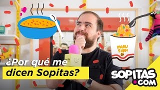 Video de la Semana  ¿Por qué me dicen Sopitas  Sopitas [upl. by Ylevol]