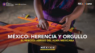 El rebozo abrigo del alma mexicana [upl. by Myrlene]